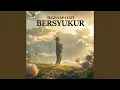 Download Lagu Segenap Hati Bersyukur (Remastered 2025)