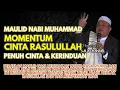 Download Lagu Momentum Cinta Rasulullah | Maulid Nabi Muhammad 🔴 TGH ZAINUL HUDA