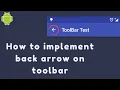 How to Add Back Arrow on Toolbar Android 2021