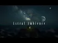 Galactic Dreams | Calming Meditative Music Beneath the Milky Way - Soothing Ambient Music