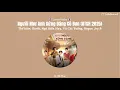 Download Lagu (Lyrics) Người Như Anh Xứng Đáng Cô Đơn - Karik, Ngô Kiến Huy, Vũ Cát Tường, Negav, Jey B |ATSH 2025