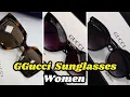 Gucci Sunglasses Women 2025 New Trendy Stylish Designer Shades for Women
