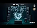 Download Lagu Dolby Atmos: WATER | 5.1 Surround Check Clip | 4K | #TeamWater