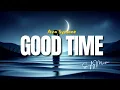 Download Lagu Ava Symone 📀 Good Time feat. Bryan-Todd (Lyrics)