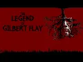 The Legend of Gilbert Flay (2025) | Full Movie | Horror | Suspense