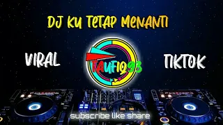 Download DJ KU TETAP MENANTI NIKITA WILLY REMIX BY DJ OPUS MP3