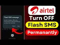 Turn Off Flash Messages Stop Flash SMS Disable Airtel Flash SMS 2026
