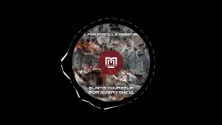 alpha particle assembly murderous intentions original mix 