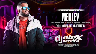 medley remix francildo silva feat dj alex pereira