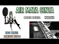 Download Lagu AIR MATA CINTA KARAOKE DANGDUT KOPLO NADA WANITA