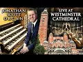 Download Lagu WESTMINSTER CATHEDRAL GRAND ORGAN FESTIVAL - JONATHAN SCOTT LIVE IN CONCERT
