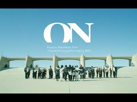 Download MP3 BTS (방탄소년단) 'ON' Kinetic Manifesto Film : Come Prima