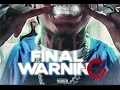 NLE Choppa- Final Warning [CLEAN]