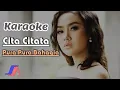 Download Lagu CITA CITATA PURA PURA BAHAGIA KARAOKE 