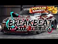 Lagu DJ BREAKBEAT BARAT VIRAL 2026 🔥 NONSTOP FULL ALBUM | DJ TIKTOK EDM REMIX