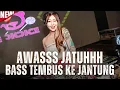 Download Lagu AWAS JATUHHH BASS TEMBUS KE JANTUNG!!! || DJ BOXING JUNGLE DUTCH TERBARU 2025 FULL BASS
