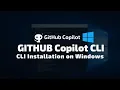 GitHub Copilot CLI Setup on Windows Full Guide Live Usage Demo
