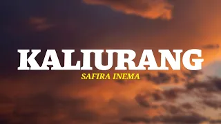 Download KALIURANG - SAFIRA INEMA (LIRIK) MP3