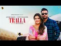 Lagu Tralla (Official Video) Loena Kaaur |  Vicky Dhaliwal | New/Latest Punjabi Songs  @GurBillingMusic