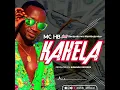 Download Lagu Kahela Mc Hb ft Benjamin Wa Mambo Jambo