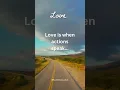 Download Lagu Love is when actions speak... #deeplove #love #lovestatus #lovequotes