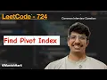 Find Pivot index Leetcode 724 Leetcode mastery Array Pivot Index dsa interview question