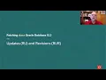 Patches before and after Oracle Database 12 2