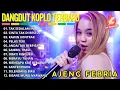 AJENG FEBRIA ▶️ DANGDUT KOPLO VIRAL‼️FULL ALBUM - TEMAN SANTAI \u0026 TEMAN BERGOYANG‼️