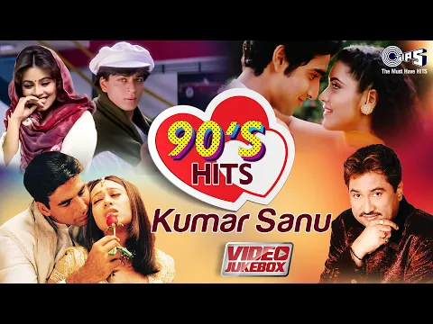 Download MP3 90's Hits Of Kumar Sanu | Bollywood 90's Romantic Songs | Video Jukebox | Hindi Love Songs