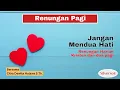 Download Lagu Jangan Mendua Hati (Renungan Harian Kristen, Saat Teduh, \u0026 Doa Pagi)