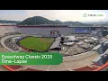 2025 Speedway Classic Transformation Time-Lapse