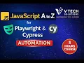 JavaScript for Playwright Cypress Automation