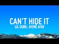 Download Lagu Lil Durk - Can't Hide It (Lyrics) ft. Jhené Aiko