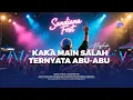 Download Lagu MASHUP KAKA MAIN SALAH X TERNYATA ABU ABU | SANDIANA REMIX #remix #viralremix