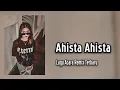 Download Lagu INDIA REMIX - AHISTA AHISTA - Lagu Acara Terbaru ( Arjhun Kantiper ) Classic Sound ✅