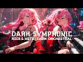 Download Lagu DARK SYMPHONIC ROCK \u0026 METAL 🎃🎸(Dark Orchestral Vibe) Boost energy while Workout / Gaming 🔥⚡️