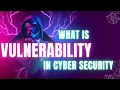Understanding Cybersecurity Vulnerabilities Definition and Solutions