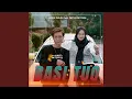 Download Lagu Basi Tuo (feat. Tasya Meydina)