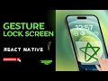 How To Create Security Passcode Screen in React Native GESTURE PASSWORD