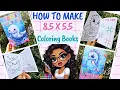 How to make 8 5 x 5 5 Coloring Books