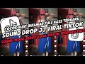Download Lagu DJ SOUND DROP ENAKEUN JEDAG JEDUG VIRAL TIKTOK TERBARU 2025