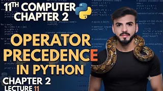 Operators Precedence in python 11th Computer Chap 2 Lec 12 easy tricks for Punjab boards Exam