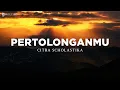 Lagu PertolonganMu - Citra Scholastika (Lirik) Lagu Rohani