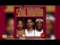 Download Lagu TBO, Soa mattrix and Marsey - SOHLANGANA [Feat. Leenathi and Happy Jazzman] (Official Audio)