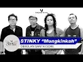 STINKY  - Mungkinkah (Obrolan Santai Sore) 2018