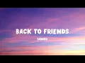 sombr - back to friends (Lyrics)