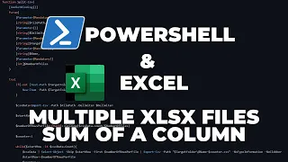 PowerShell Tutorials Excel Module Calculating Sum of a column across multiple XLSX files Sheets
