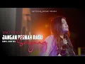 Download Lagu Eno Viola - Jangan Pernah Ragu Sayang