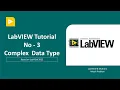 LabVIEW Tutorial-03 Complex Data Type LabVIEW Programming Beginner