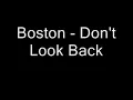 Boston - Don't Look Back